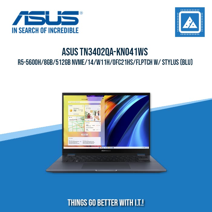 ASUS TN3402QA-KN041WS R5-5600H/8GB/512GB NVME/FLPTCH | BEST FOR STUDENTS AND FREELANCERS LAPTOP ASUS TN3402QA-KN041WS R5-5600H/8GB/512GB NVME/FLPTCH | BEST FOR STUDENTS AND FREELANCERS LAPTOP